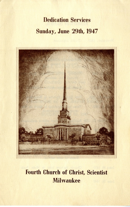 Program for the dedication services held at Fourth Church of Christ, Scientist on Sunday, June 29th, 1947.