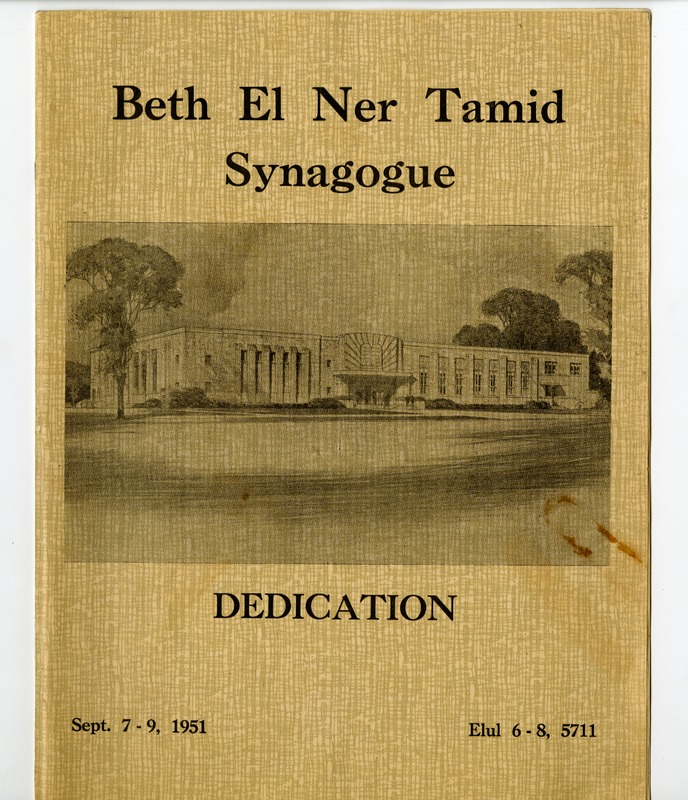 Pamphlet cover for the Dedication Ceremony of the new Beth El Ner Tamid temple in 1951. Pamphlet shows an exterior photo of the new temple on Sherman Boulevard.