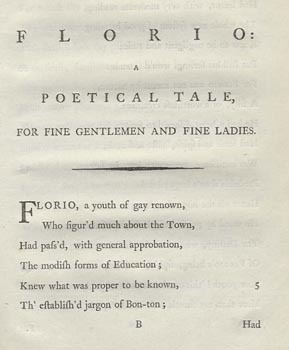 Florio: A Tale, for Fine Gentlemen and Fine Ladies ; And, The Bas Bleu