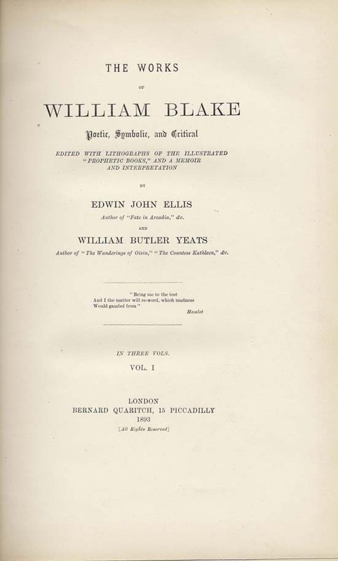 The Works of William Blake, Poetic, Symbolic, and Critical
