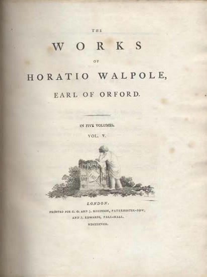 The Works of Horatio Walpole, Earl of Orford