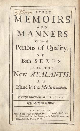 Secret Memoirs and Manners of Several Persons of Quality of Both Sexes