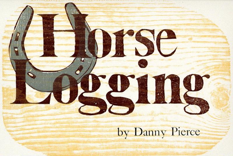 Horse Logging