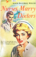 Nurses Marry Doctors