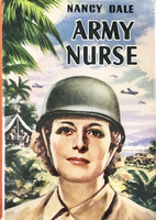 Nancy Dale, Army Nurse 