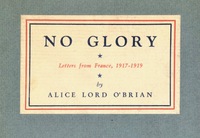 No Glory: Letters from France, 1917-1919