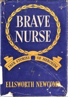 Brave Nurse: True Stories of Heroism